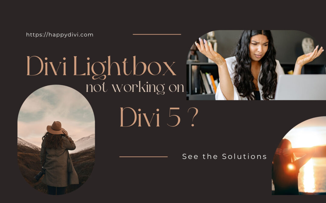 Divi Lightbox Not Working in Divi 5? Every Fix + How to Set It Up Correctly